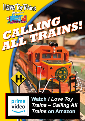 I Love Toy Trains Calling All