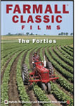 Farmall Classic Films - The 40s