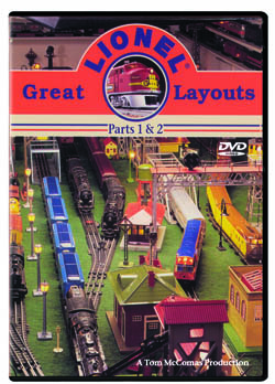 Great Lionel Layouts<br>Parts 1 & 2