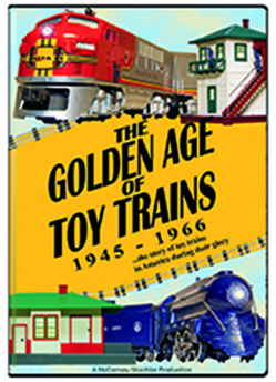 The Golden Age of Toy Trains 1945 - 1966