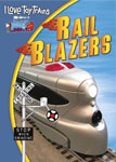 I Love Toy Trains - Rail Blazers