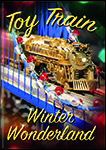 Toy Train Winter Wonderland